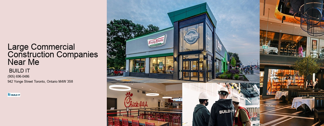Large Commercial Construction Companies Near Me